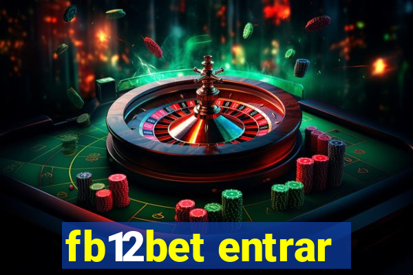 fb12bet entrar